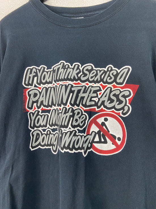 VTG "Pain In the Ass" T-Shirt Sz XXL