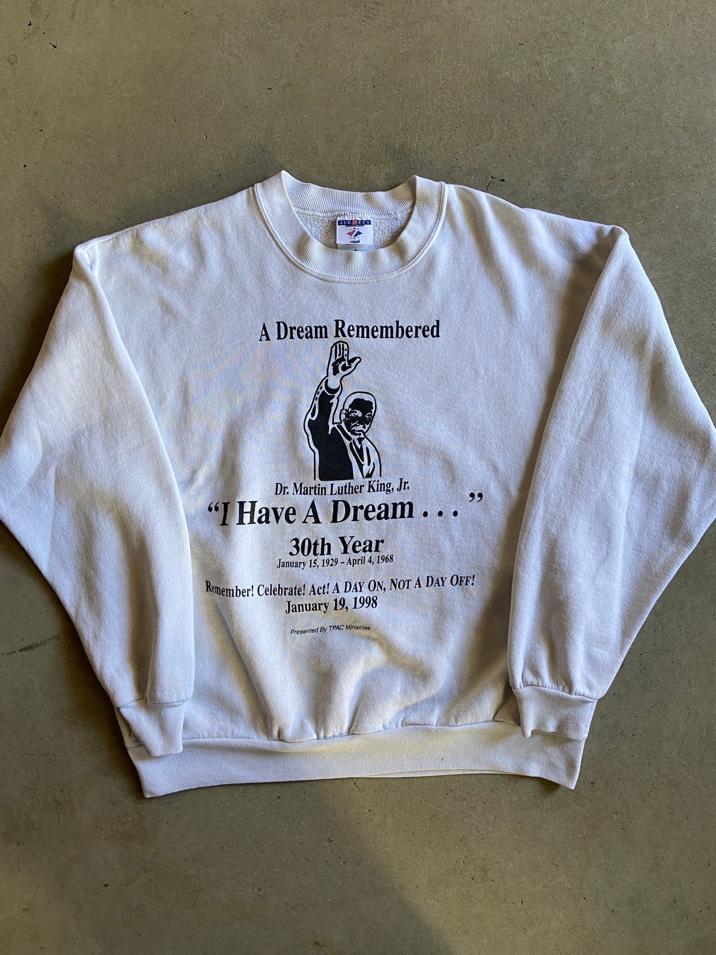 VTG Martin Luther King Jr I Have A Dream 30th Year Sweatshirt Sz XL