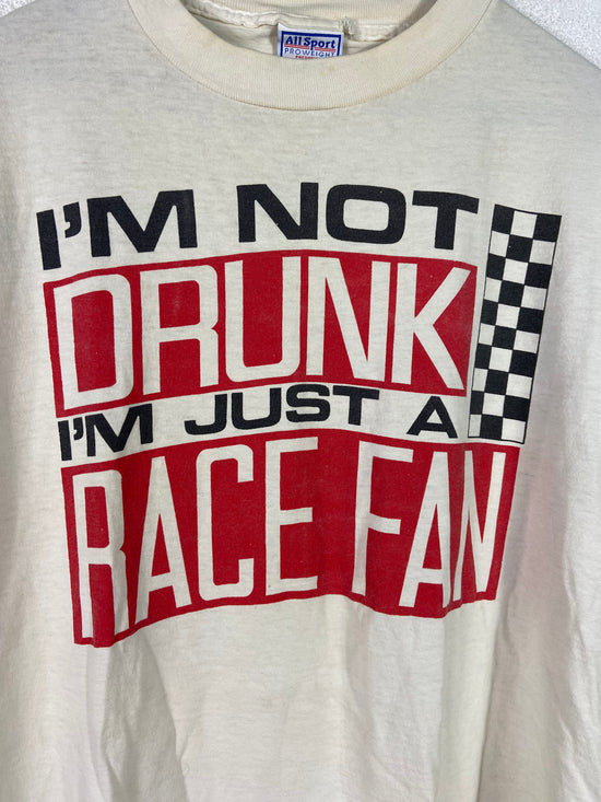 VTG "Im Not Drunk" Nascar T-Shirt