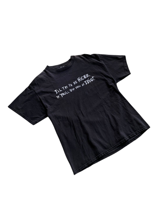 VTG "Try To Be Nicer" Tee Text Tee Sz M
