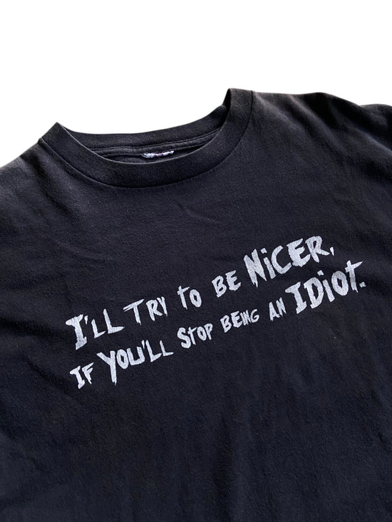 VTG "Try To Be Nicer" Tee Text Tee Sz M