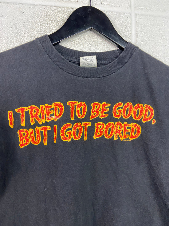 VTG I Tried To Be Good Tee Sz Women's S/M