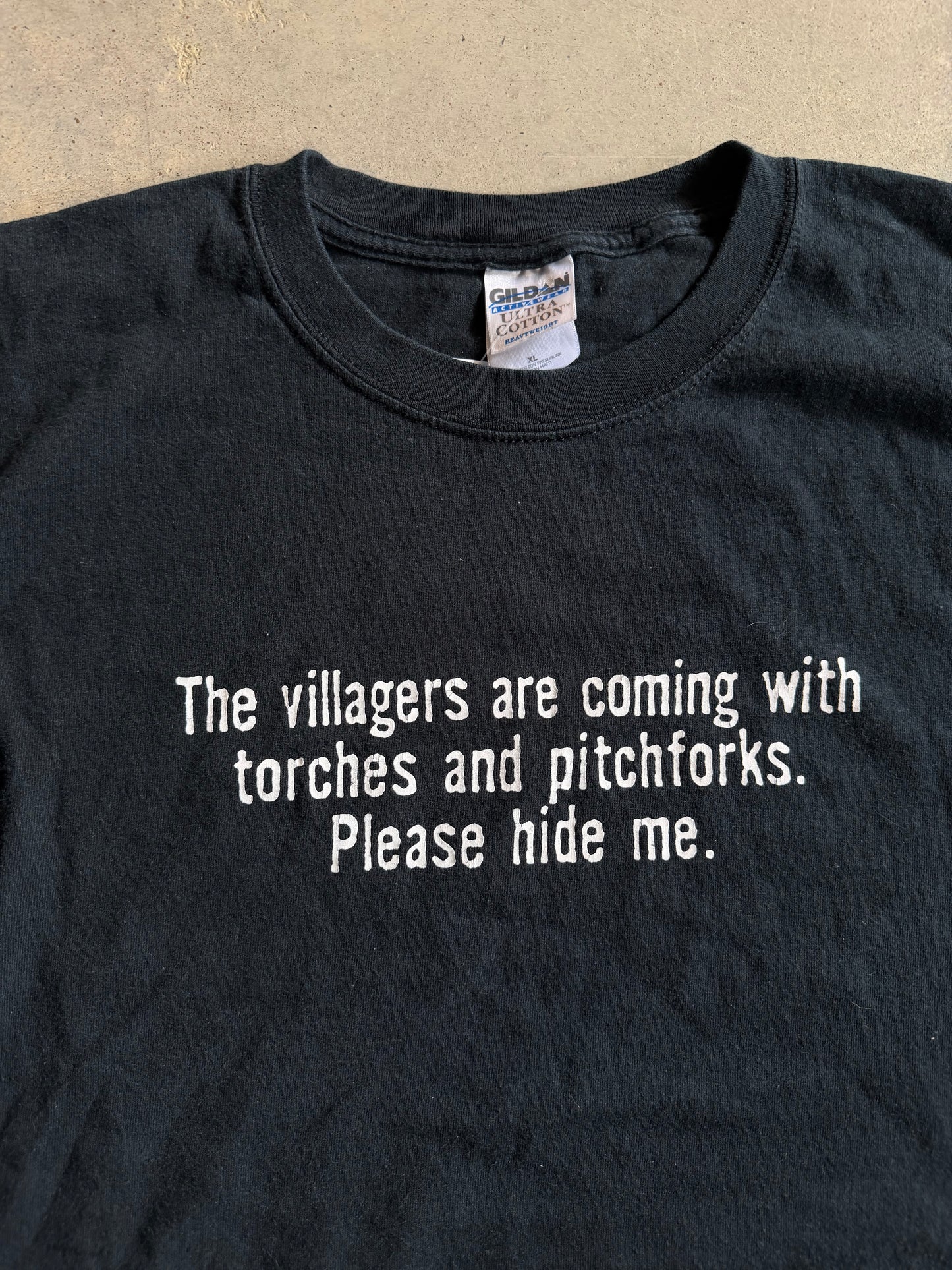The Villagers Are Coming Please Hide Me Tee Sz XL