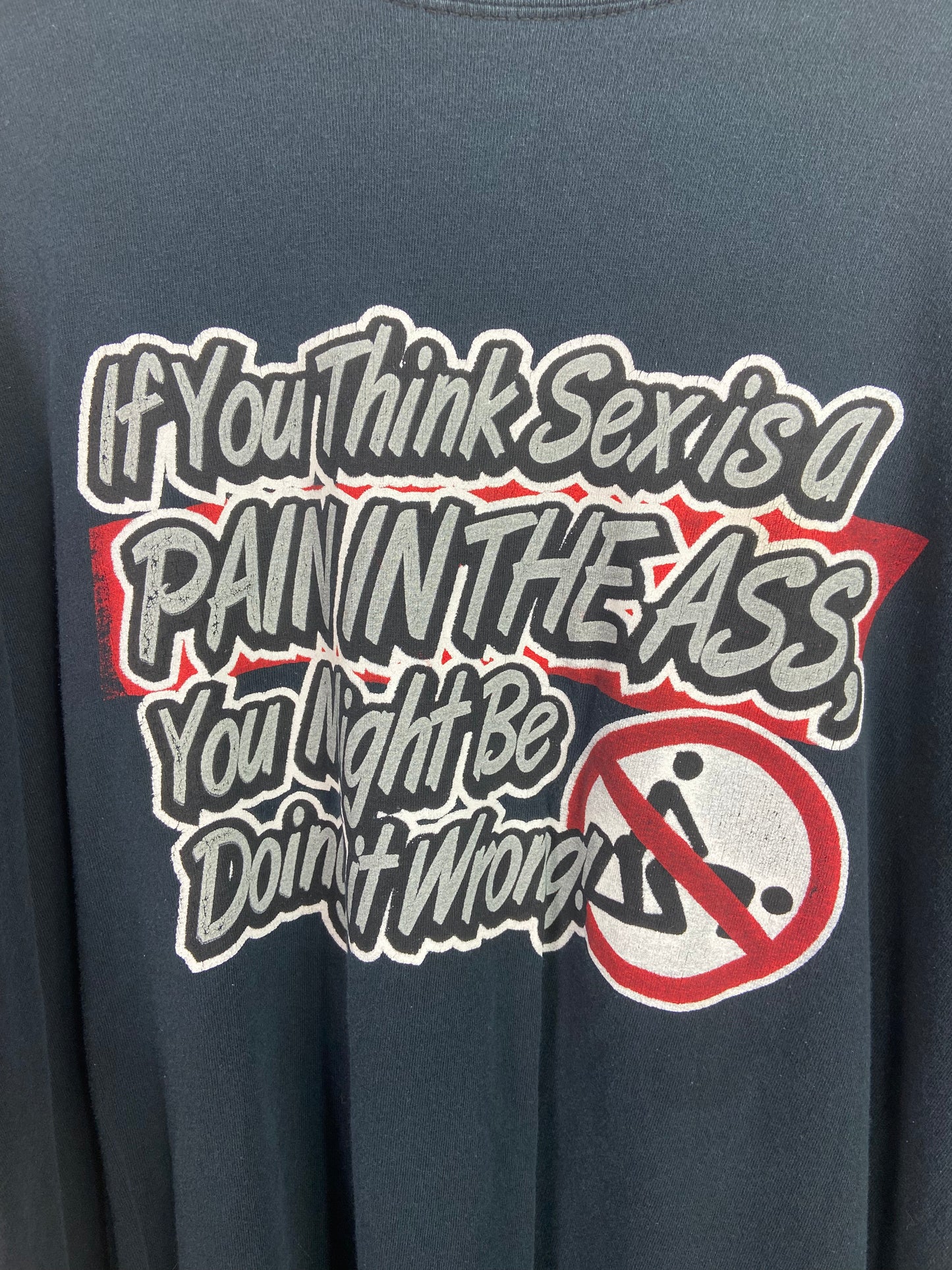 VTG "Pain in the Ass" Tee Sz XXL